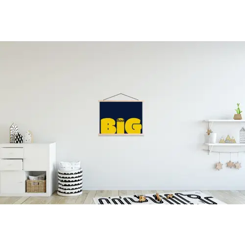 Think big - Blauw - Geel textielposter latten blank klein -kinderkamer