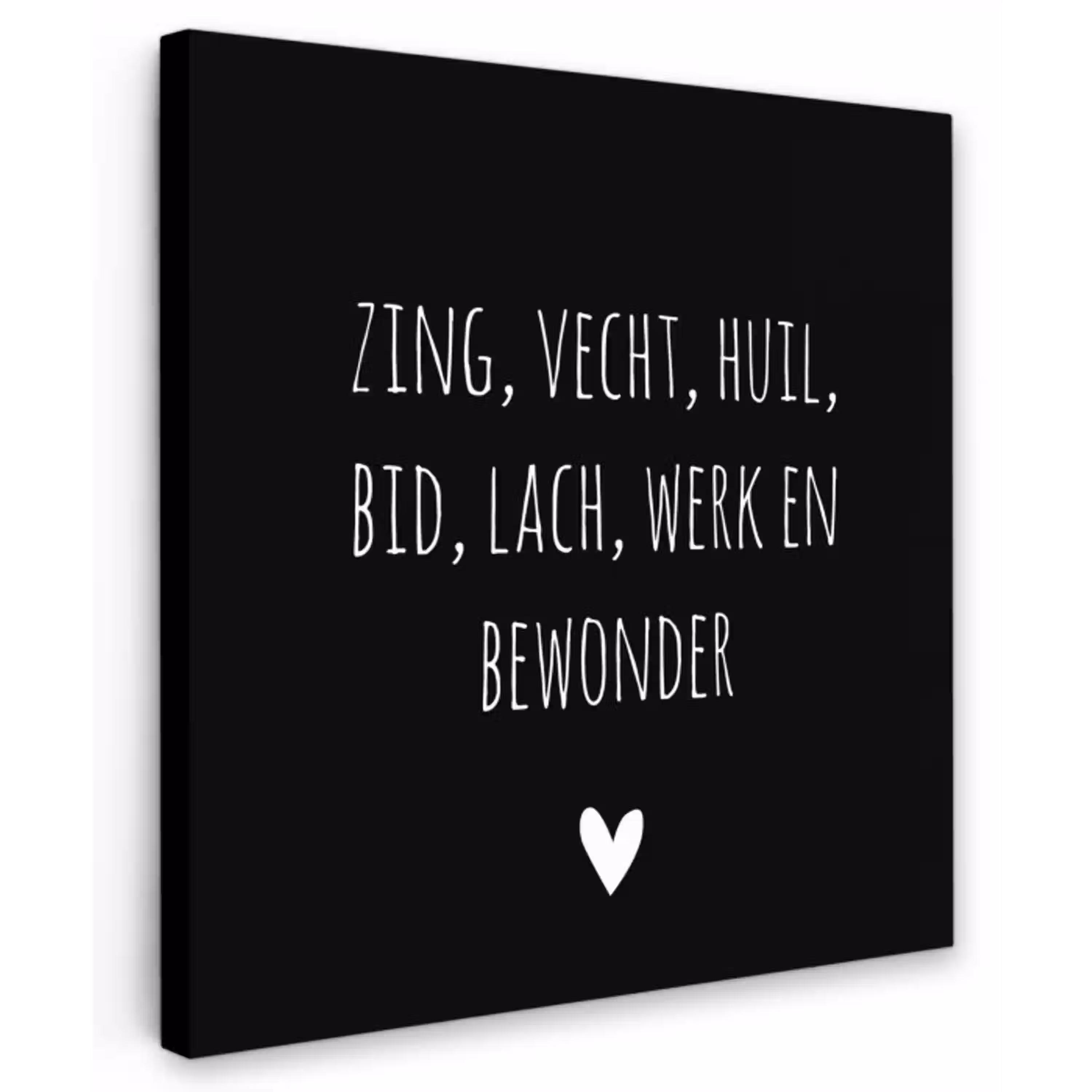 Spreuken - Ramses Shaffy - Zing vecht huil bid lach werk en bewonder - Quotes Tuinposter op houten frame 2 cm dik klein -3d