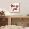 you go girl - Rood - Wit plexiglas 5mm klein -sfeer4