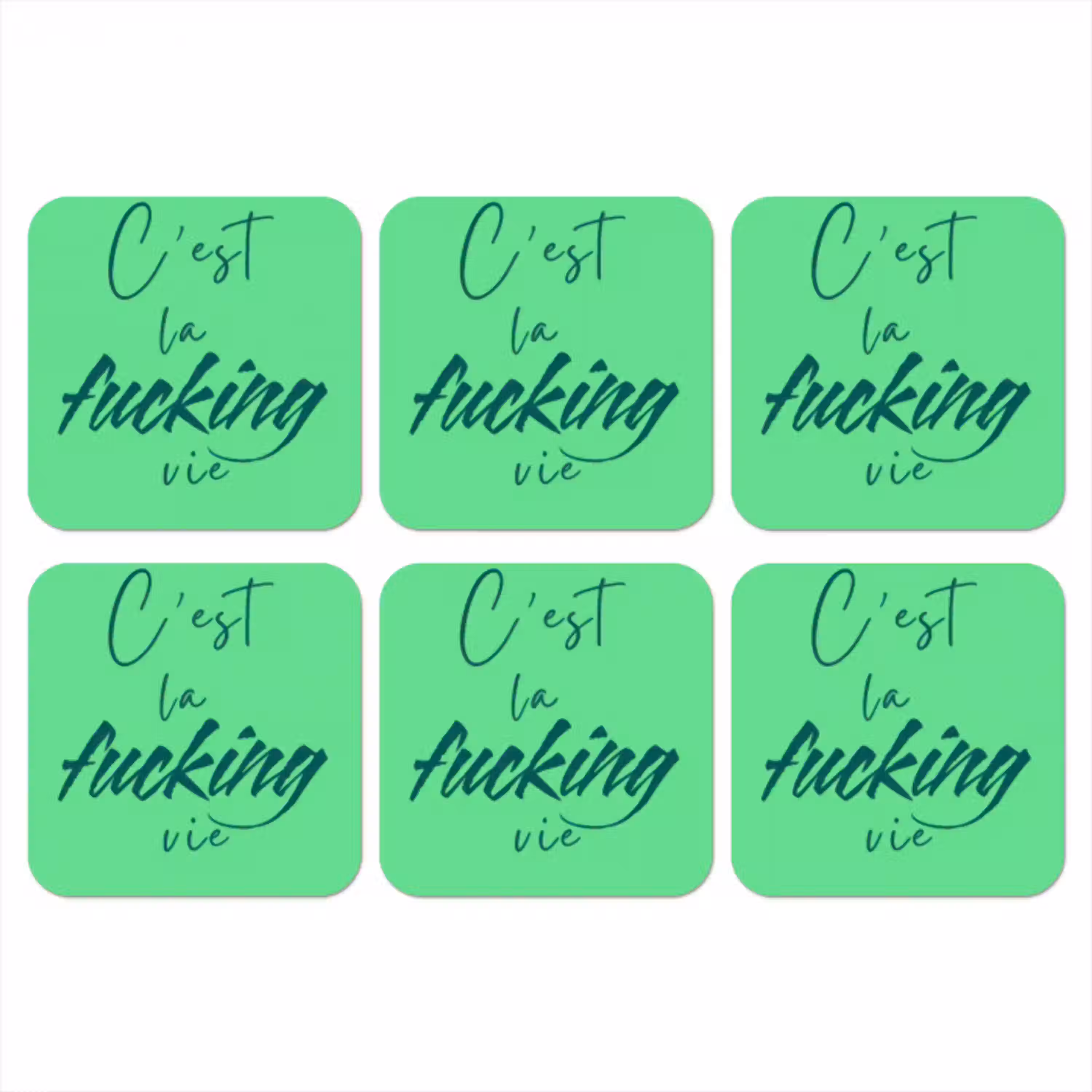 c'est la fucking vie - Groen - Penseelstijl onderzetter kurk middel -3d