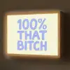 100% that bitch - Blauw - Wit Light Box met batterij (Wandlamp) middel -z3d_website