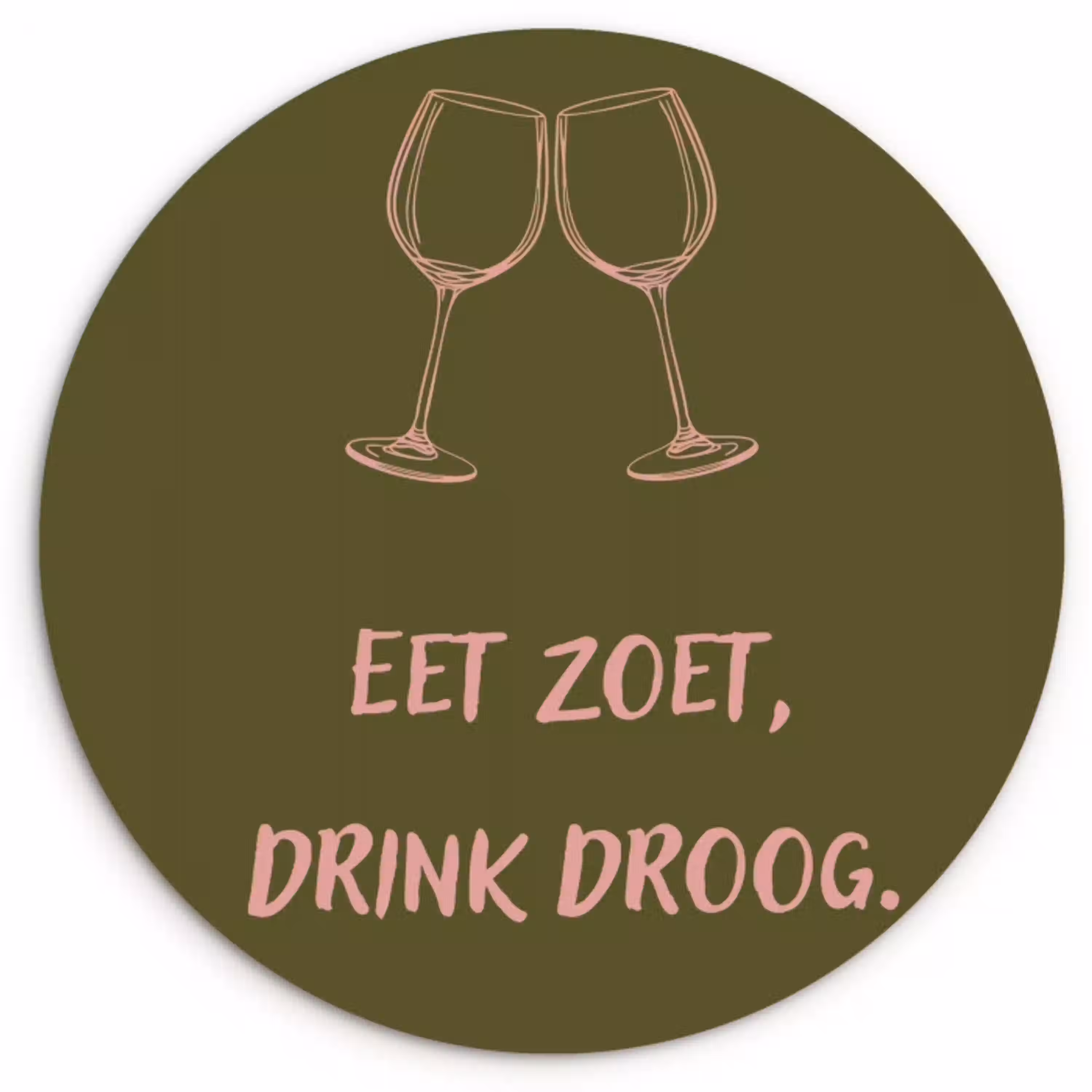 Roze - Groen - Wijn - Quote Wandcirkel plexiglas klein -3d