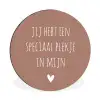 Spreuken - Quotes - Jij hebt een speciaal plekje in mijn hart Wandcirkel aluminium klein -3d