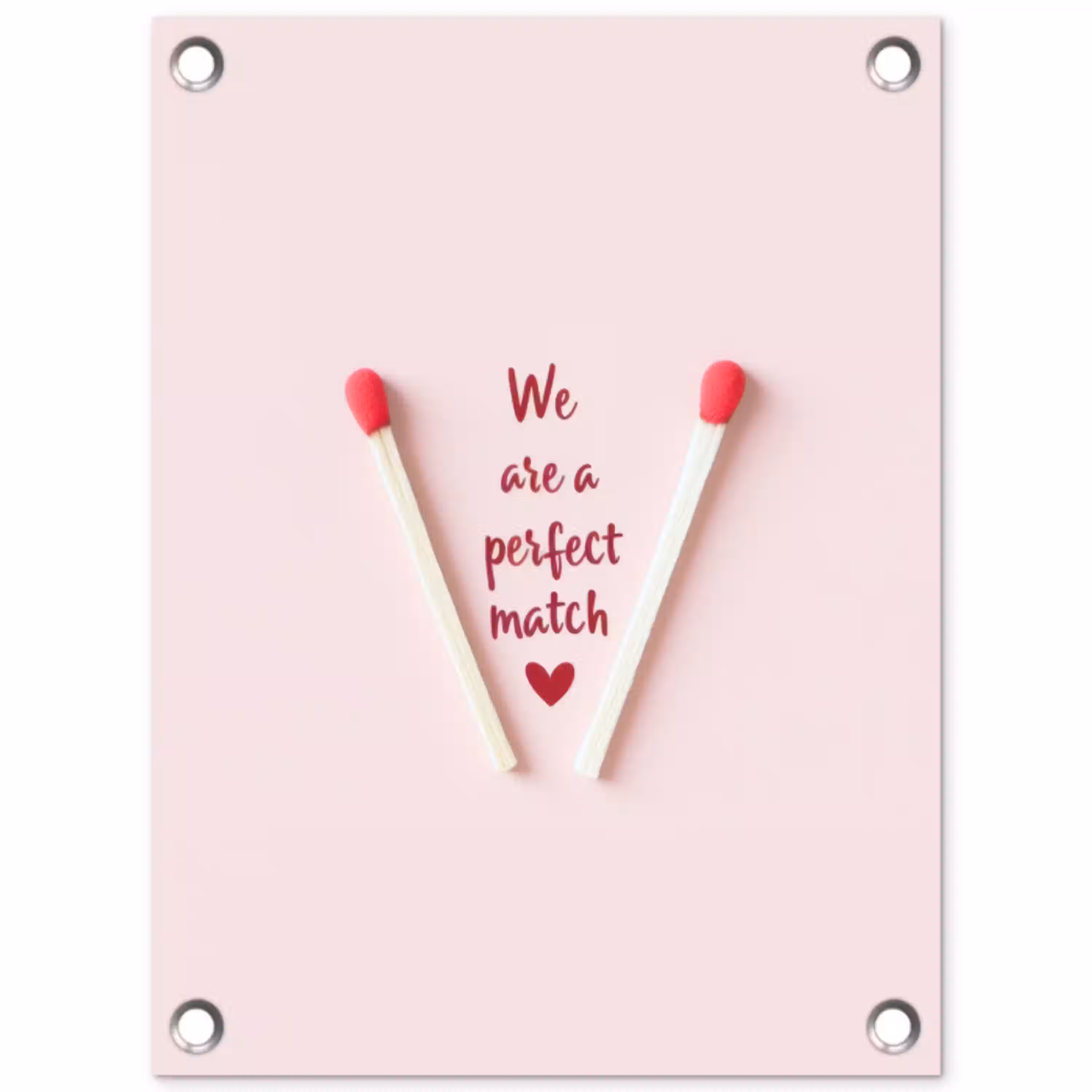Perfect - Minimalistisch - Valentijn tuinposter los doek klein -3d