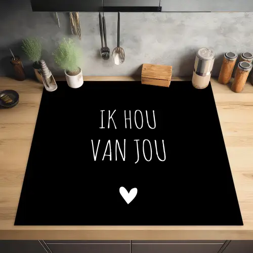 Ik hou van jou - Spreuken - Quotes Inductie beschermer vinyl 3mm middel -sfeer5