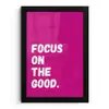 Focus on the good - Roze - Simple fotolijst zwart zonder passe partout klein -3d