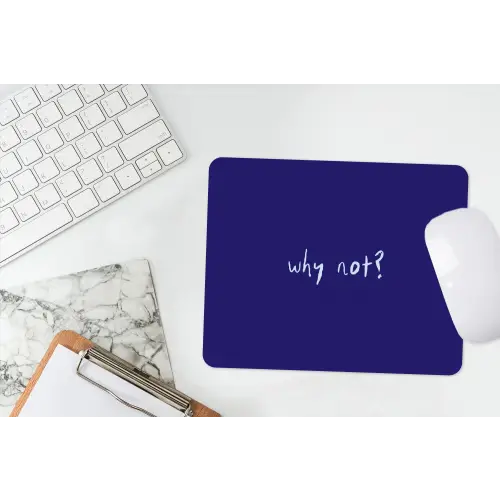 Why not - Blauw - Handgeschreven muismat rubber klein -witbureau