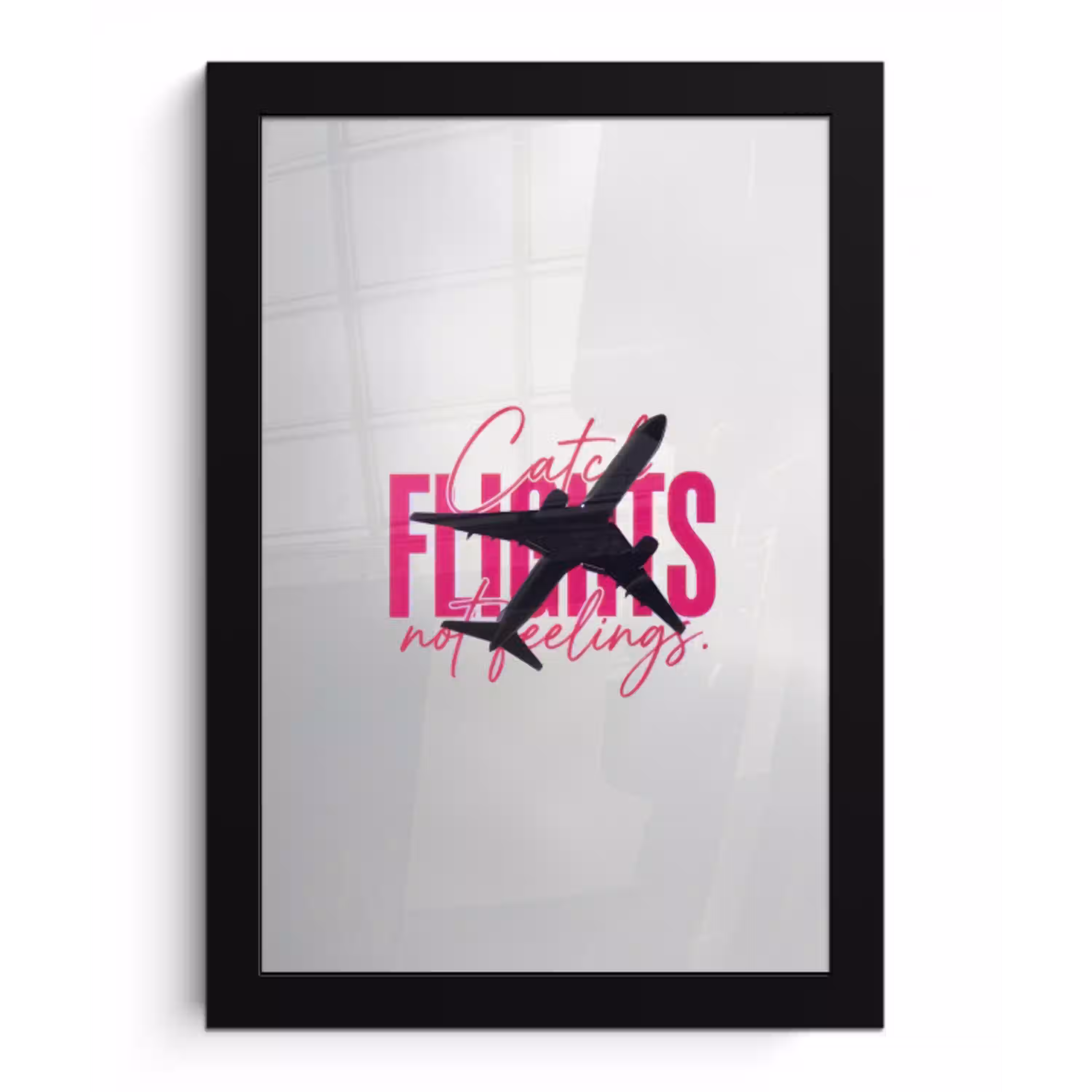 Catch flights not feelings - Vliegtuig - Roze fotolijst zwart zonder passe partout klein -3d