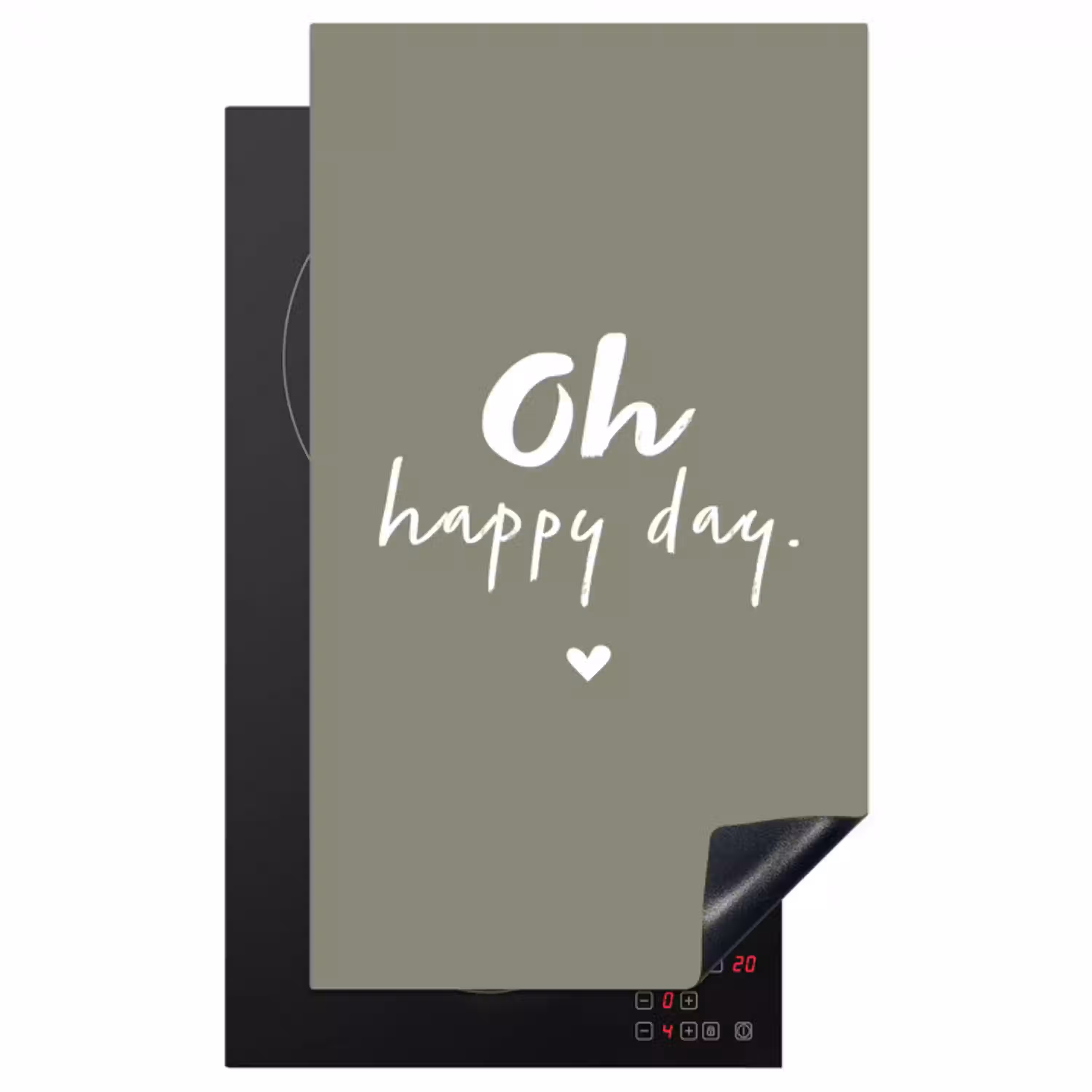 Oh happy day - Quotes - Tekst - Zomer Inductie beschermer vinyl 3mm middel -3d
