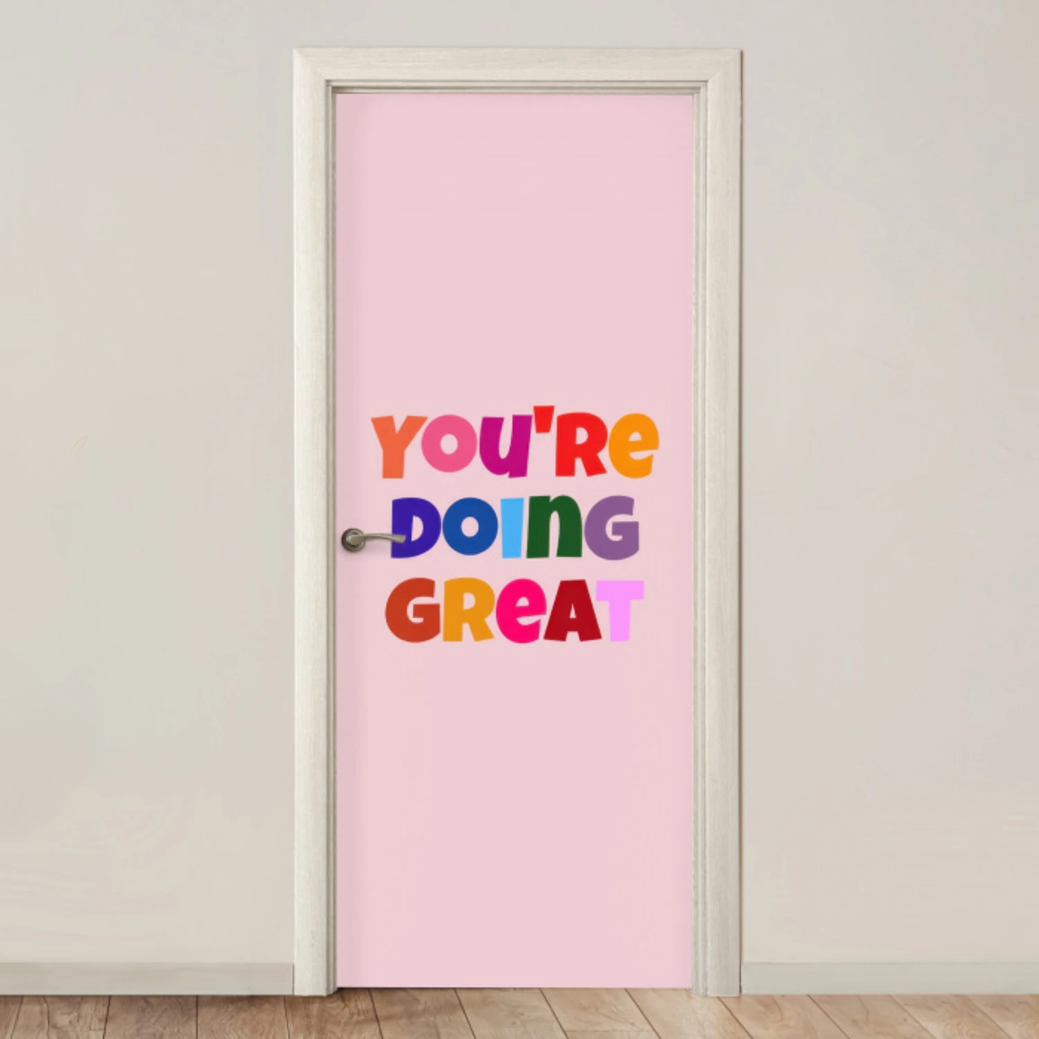 You're doing great - Roze - Kleurrijk deurposter klein -3d_beige