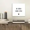 Spreuken - Ik hou van jou - Quotes aluminium wit klein -sfeer1