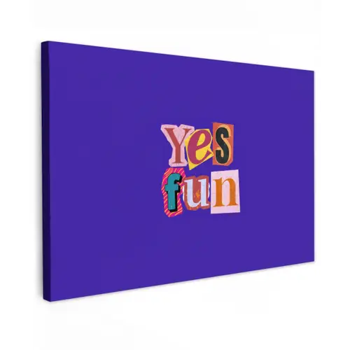 Yes fun - Kleurrijk - Collage-stijl Tuinposter op houten frame 2 cm dik klein -3d