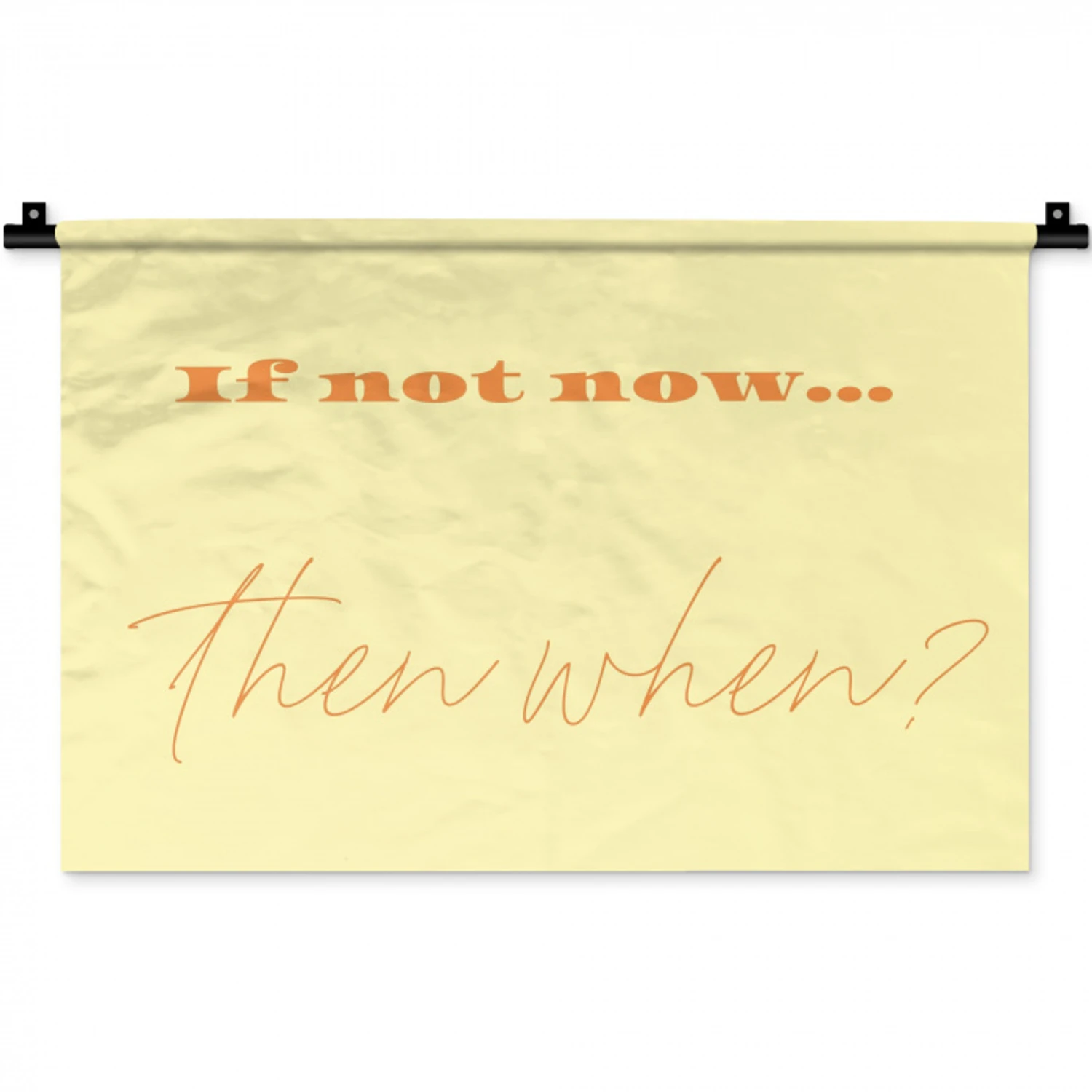 Geel - Oranje - if not now then when Wandkleed katoen klein -zz3d