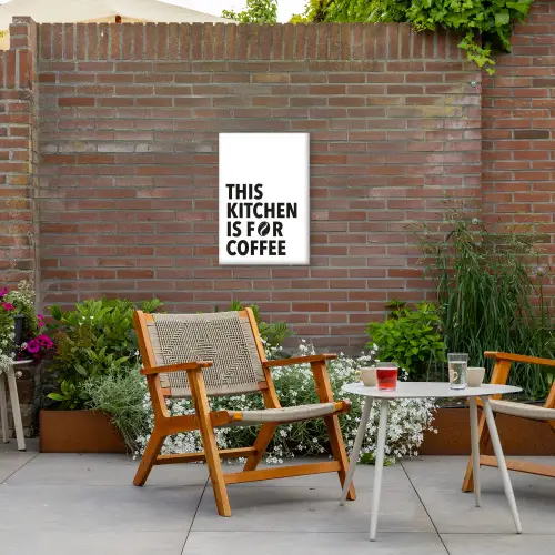 Quotes  - Koffie - Bonen - Modern Tuinposter op houten frame 2 cm dik klein -sfeer3