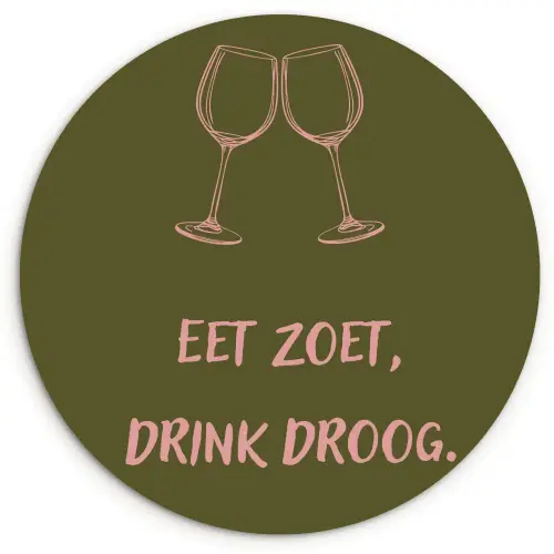 Roze - Groen - Wijn - Quote Wandcirkel plexiglas klein -3d