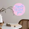 Tequila texted you - Roze - Blauw Wandcirkel behangsticker klein -sfeer3