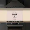 Quotes - Spreuken - Hotel mama always open - Mama keuken achterwand spatscherm klein -sfeer1