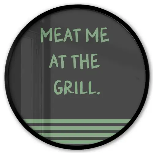 Quote - Groen - Grill - Zomer Fotolijst rond zonder passe partout klein -3d