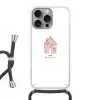 Huisje - Roze - Quote - Moeder Hoesje iPhone 16 Pro Max met koord klein -3d
