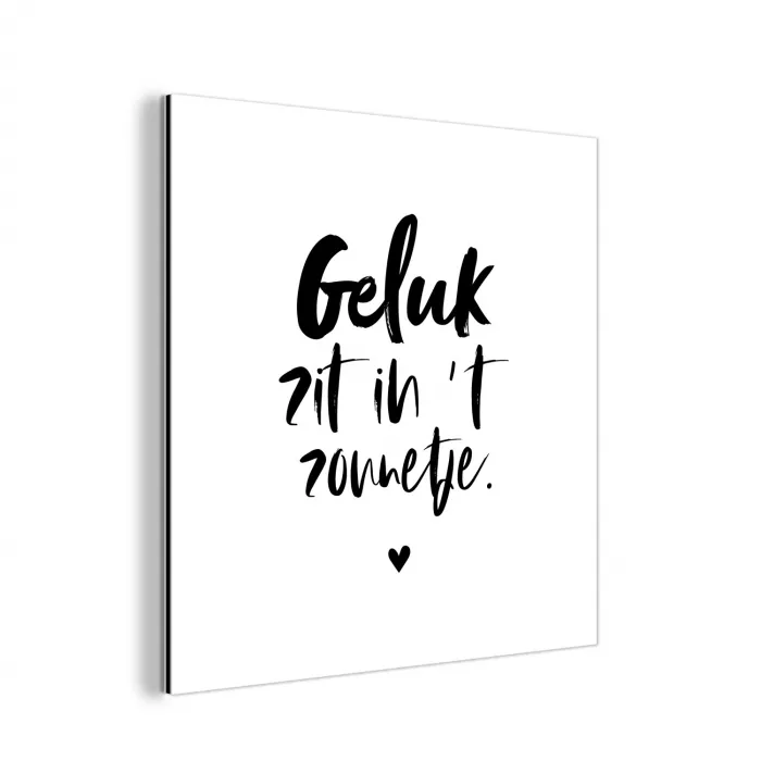 Geluk zit in 't zonnetje - Tekst - Zomer - Quotes aluminium wit klein -3d