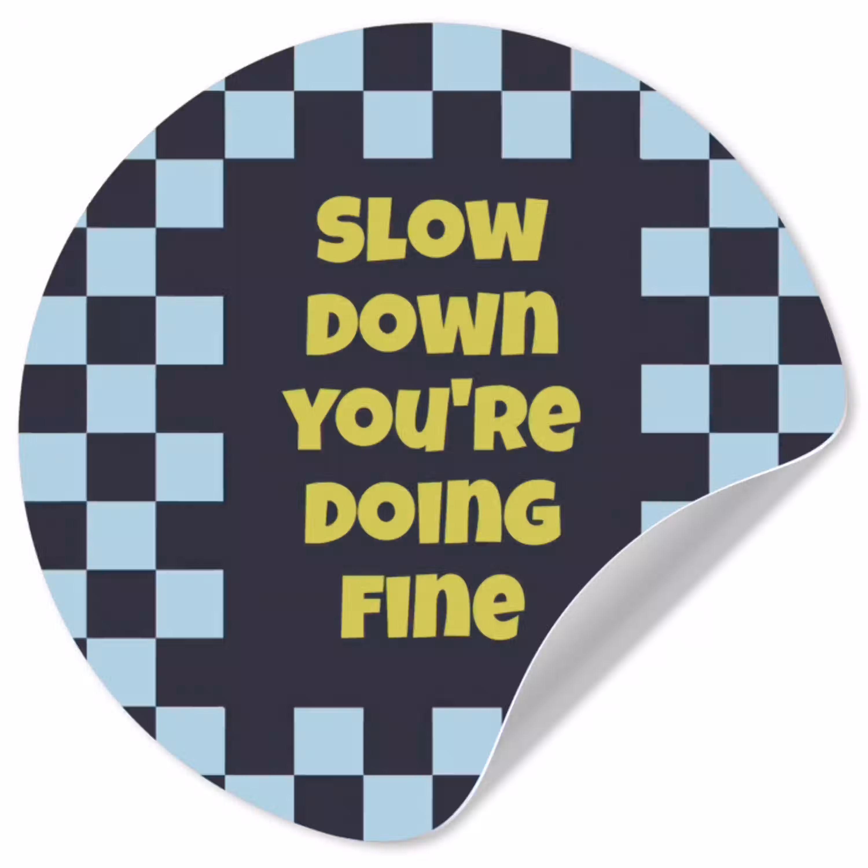 Patroon - Geblok - Blauw - Slow down you're doing fine Wandcirkel behangsticker klein -3d