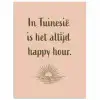 Tuin - Roze - Quote - Zon poster papier klein -3d