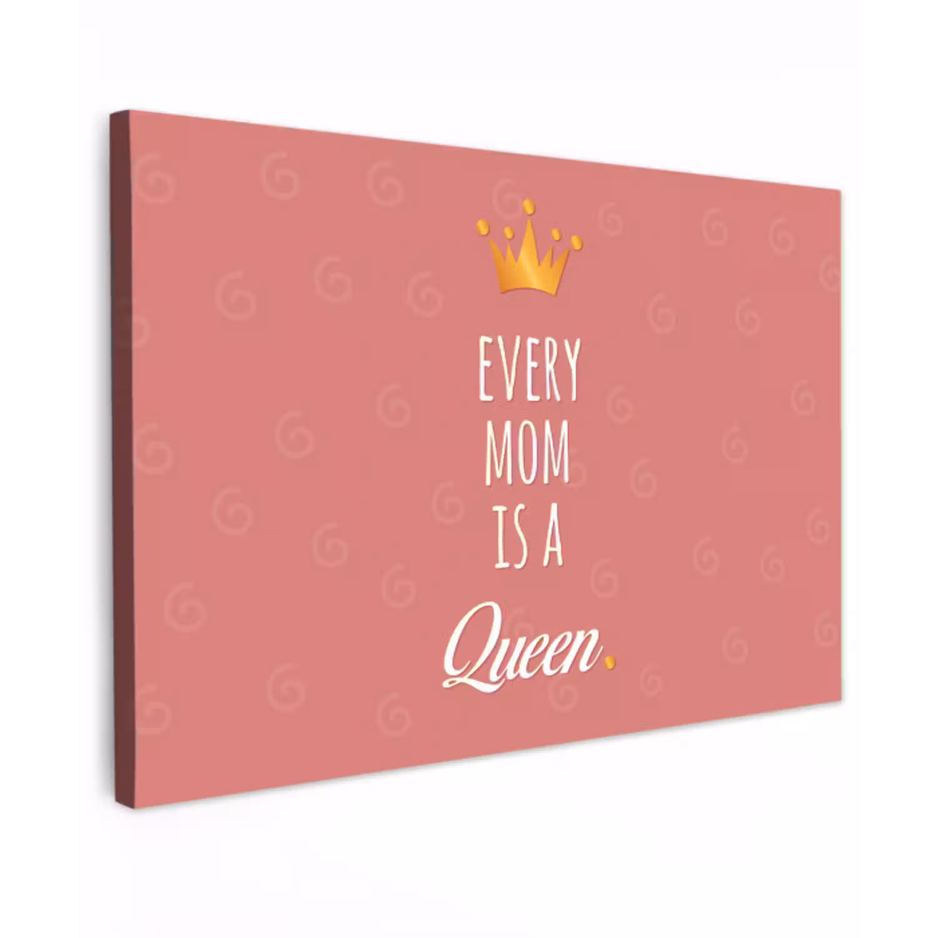 Spreuken - Every mom is a queen - Quotes - Mama canvas 2cm klein -z3d
