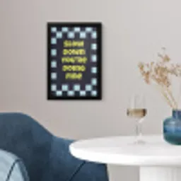 Patroon - Geblok - Blauw - Slow down you're doing fine fotolijst zwart zonder passe partout klein -sfeer4