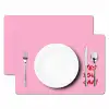 Yes you can do it - Rood - Roze Placemat vinyl groot -zzsfeer2_Kitchenyeah-website