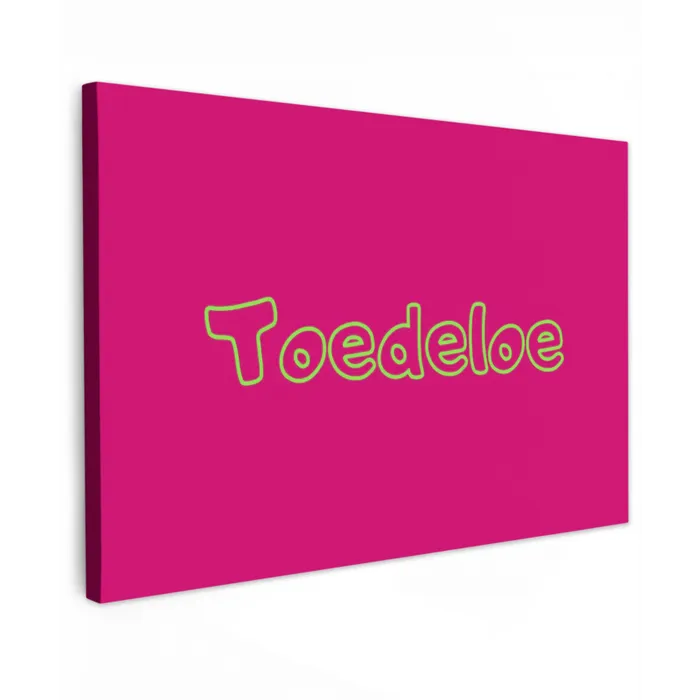 Toedeloe - Groen - Roze Tuinposter op houten frame 2 cm dik klein -3d