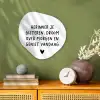 Spreuken - Herinner je gisteren droom over morgen en geniet vandaag - Quotes Wandcirkel Organisch Forex 3mm klein -sfeer2