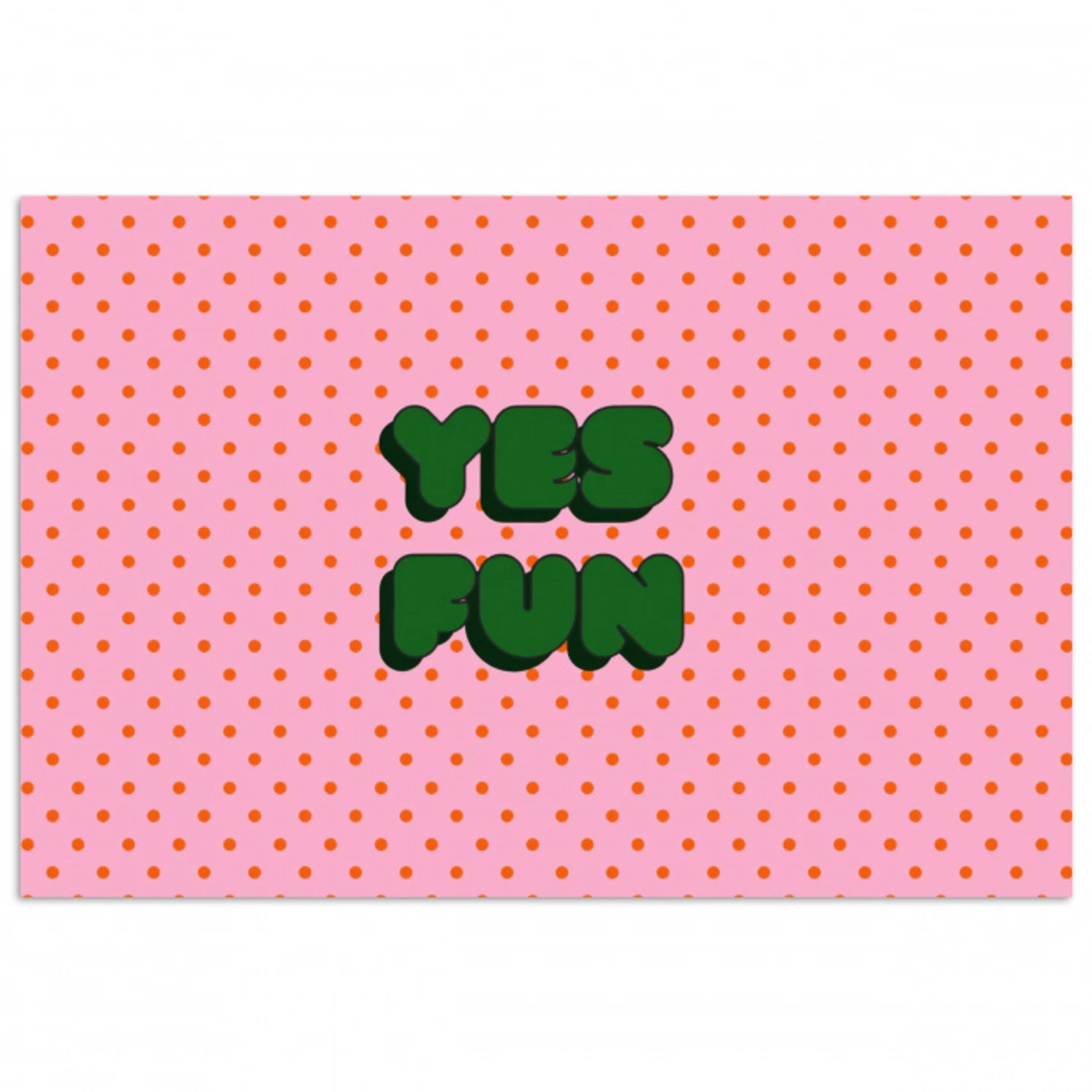 Yes fun - Groen - Roze - Stippen poster papier klein -3d