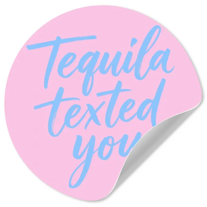 Tequila texted you - Roze - Blauw Wandcirkel behangsticker klein -3d