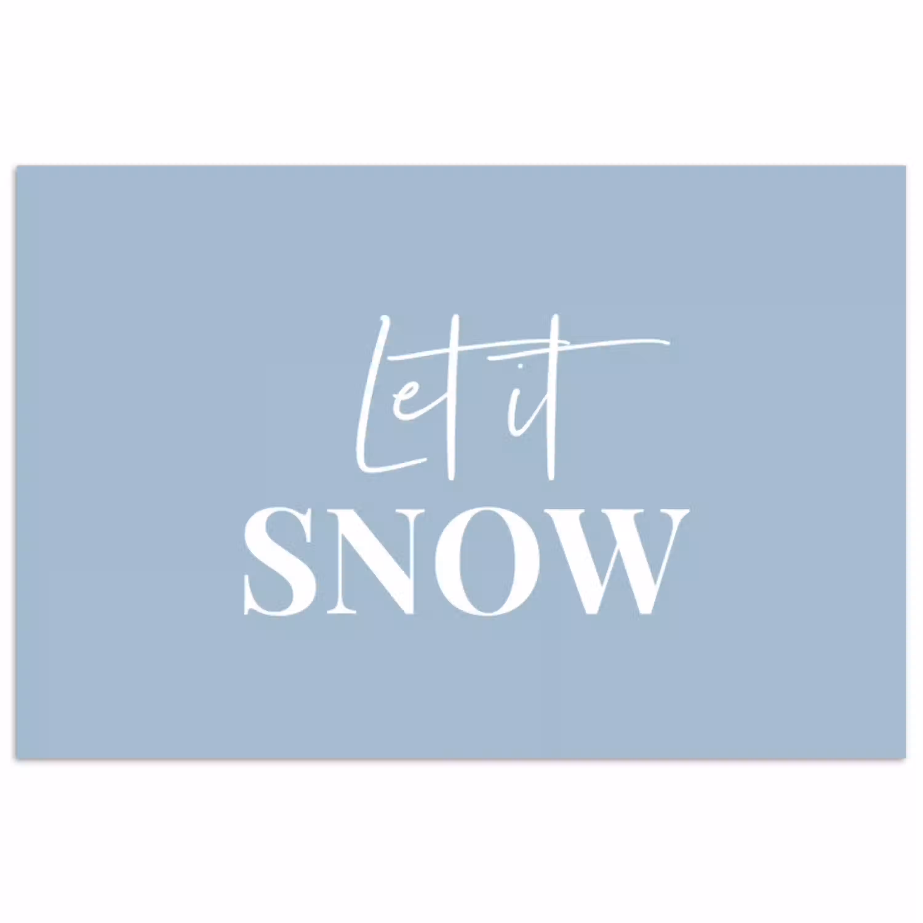 Sneeuw - Winter - Blauw - Let it snow poster papier klein -3d
