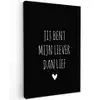 Quotes - Spreuken - Jij bent mij liever dan lief Tuinposter op houten frame 2 cm dik klein -3d