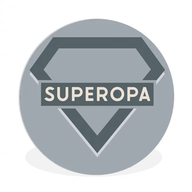 Vaderdag - Kado man - Opa - Superopa - Quote - Spreuken Wandcirkel kunststof plaat 5mm dik klein -3d