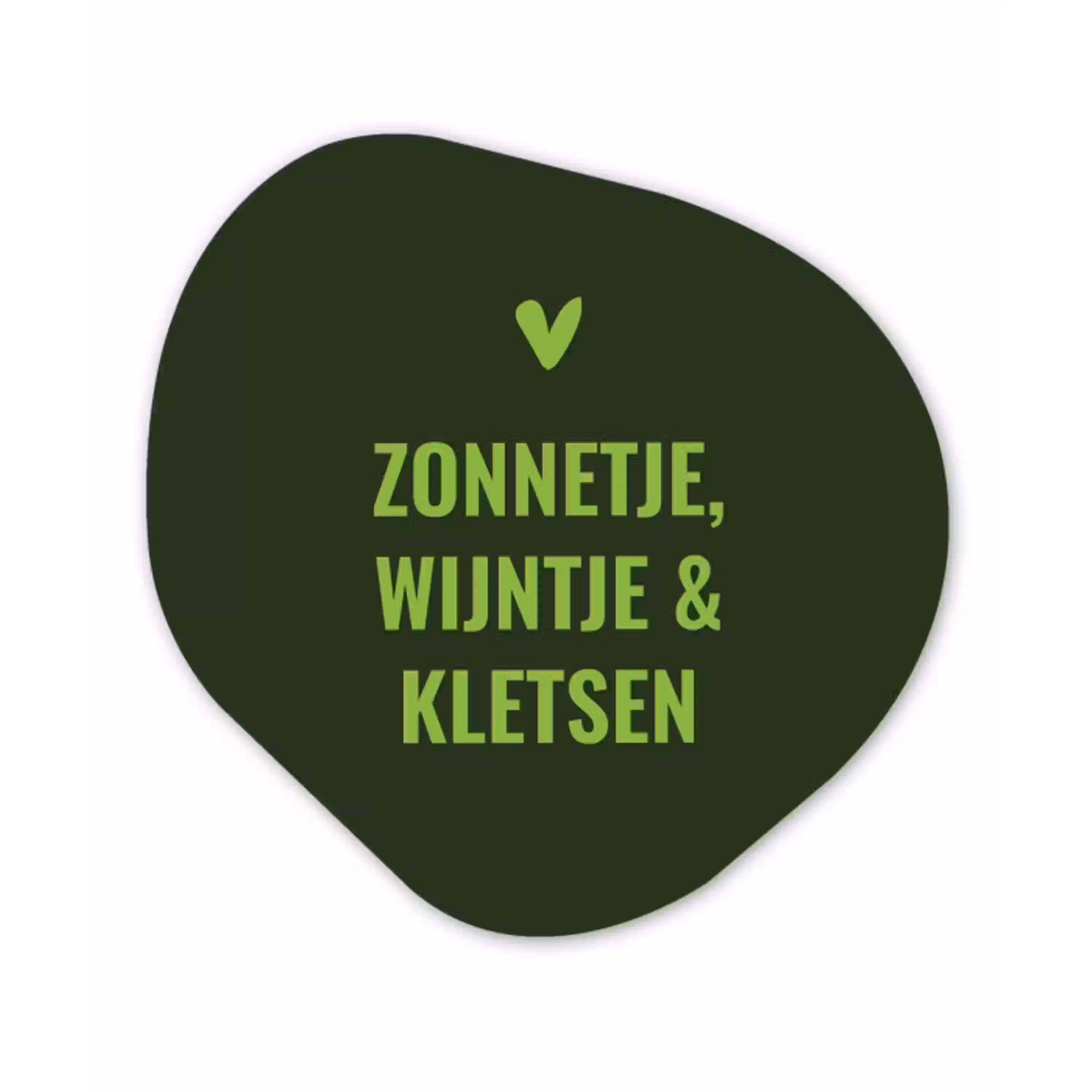 Donkergroen - Quote - Zon - Zomer Wandcirkel Organisch Plexiglas middel -3d