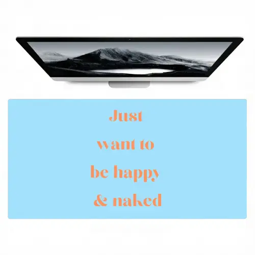 Blauw - Oranje - Just want to be happy & naked Muismat XXL klein -zzz3d