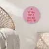 Roze - Zon - Quote Akoestische PET Vilt - Rond klein -sfeer4