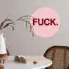 Statement - Krachtig - Roze Wandcirkel behangsticker klein -sfeer3