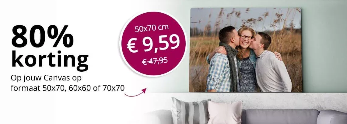 80% korting op jouw Canvas op formaat 50x70, 60x60 of 70x70