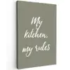My kitchen, my rules - Spreuken - Quotes canvas 2cm klein -z3d