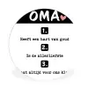 Quotes - Oma is de allerliefste - Spreuken - Oma Wandcirkel kunststof plaat 5mm dik klein -3d