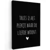 Quotes - Thuis is het plekje waar de liefde woont - Spreuken Tuinposter op houten frame 2 cm dik klein -3d