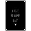Quotes - Huisje boompje baby - Spreuken tuinposter los doek klein -3d