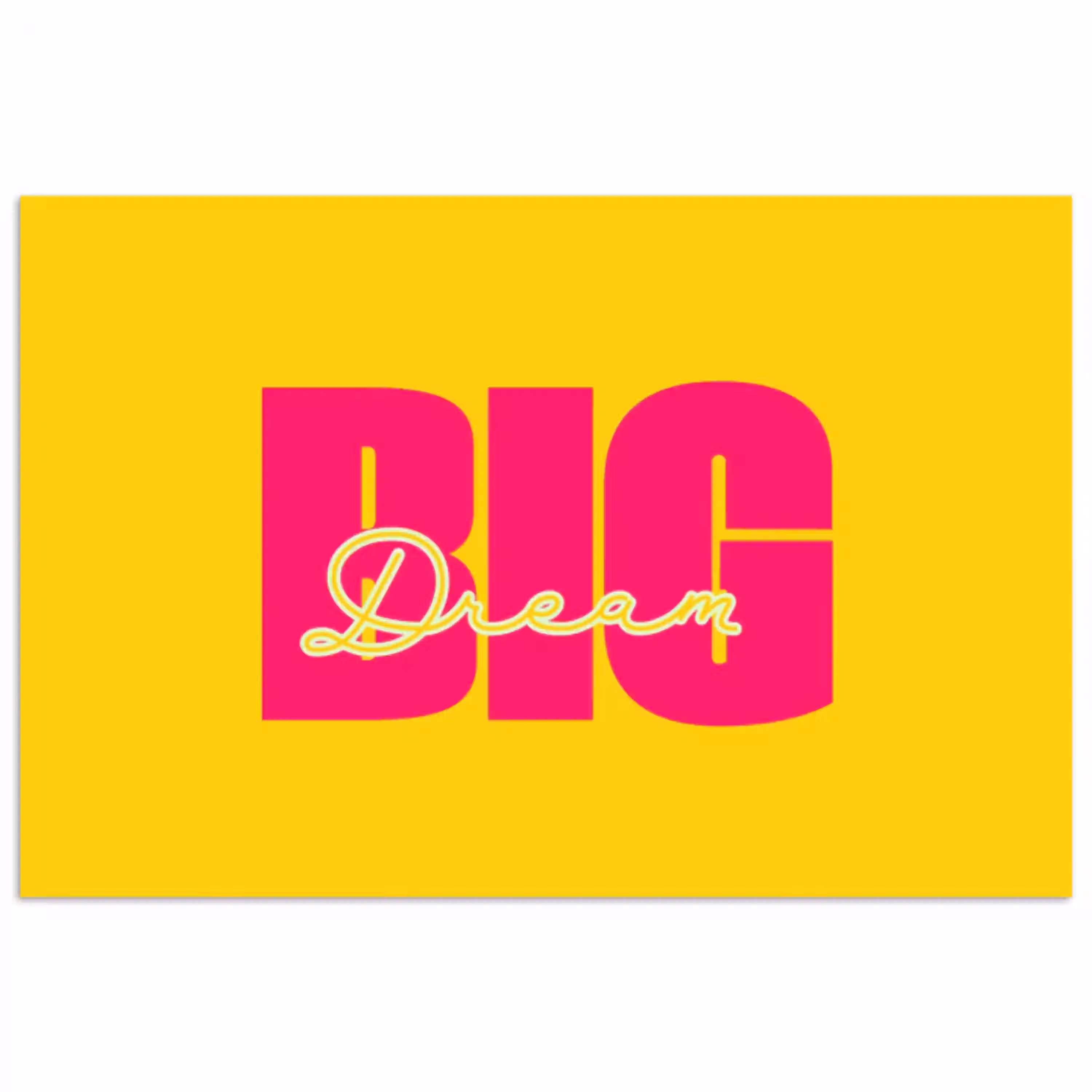 Dream big - Geel - Roze poster papier klein -3d