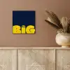 Think big - Blauw - Geel aluminium wit klein -sfeer4