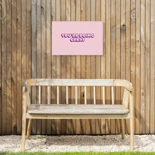 You're doing great - roze - 3D Tuinposter op houten frame 2 cm dik klein -sfeer4