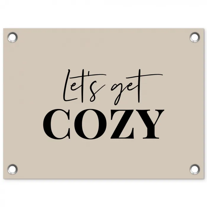 Beige - Winter - Quote - Cozy tuinposter los doek klein -3d