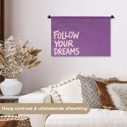 Follow your dreams - Paars - Penseeltextuur Wandkleed katoen klein -sfeer1